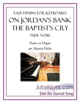 On Jordan's Bank the Baptist's Cry piano sheet music cover